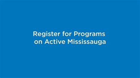Register for Programs on Active Mississauga .